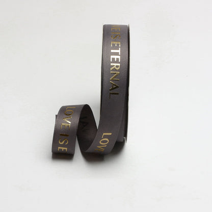 Love Is Eternal Satin Ribbon – 2.5 cm x 40 yd Gold Foil Print x 6 rolls